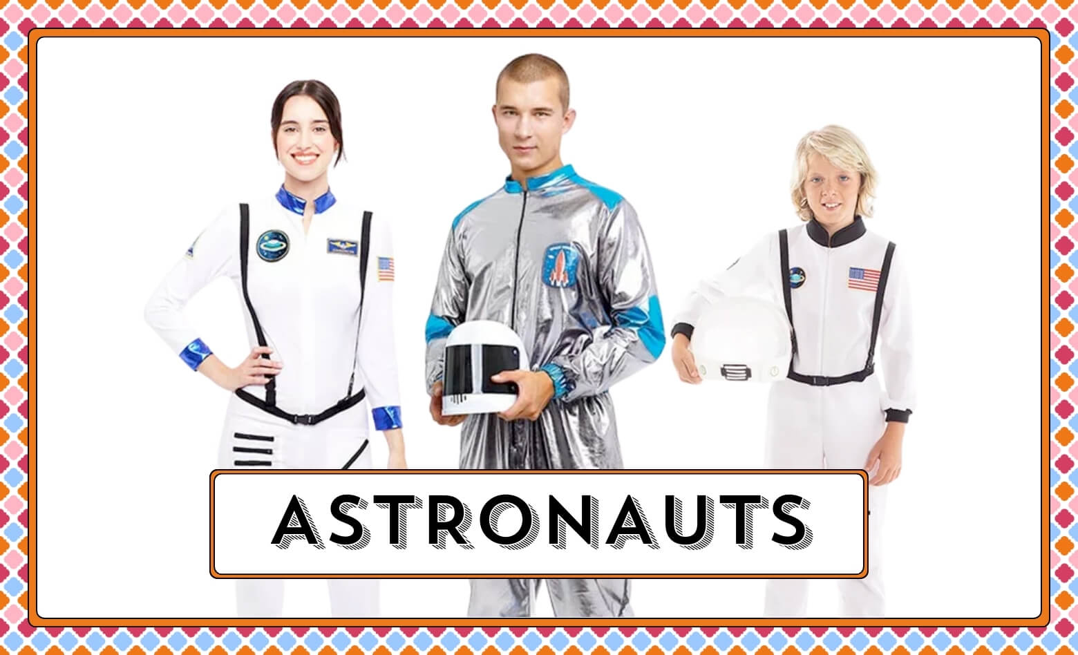 Aliens, Astronauts and Space Costumes