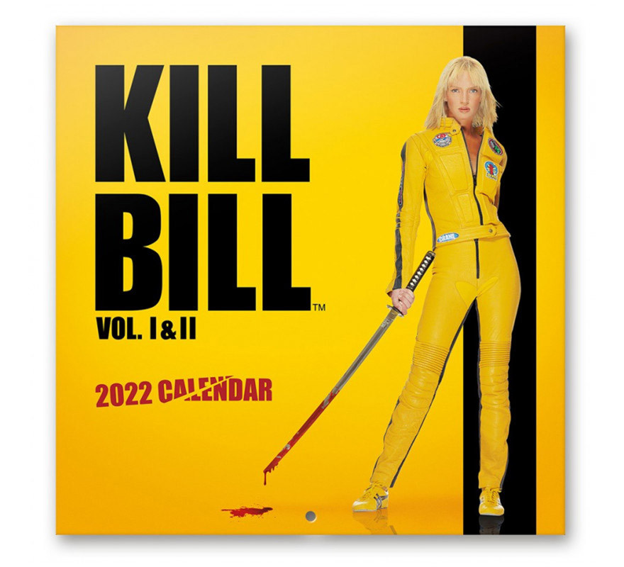 Kill Bill Wall Calendar 2022